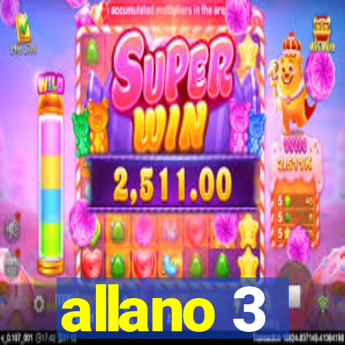 allano 3